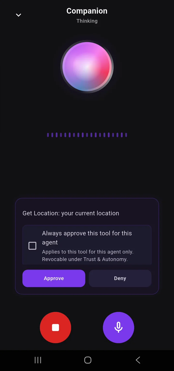 An agent asks to use your current location: Approve or Deny